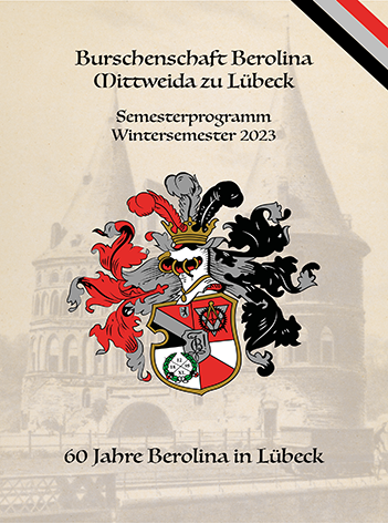 Semesterprogramm der Berolina Mittweida zu Lübeck